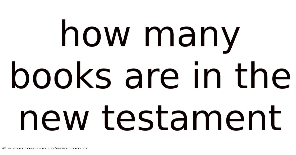 How Many Books Are In The New Testament