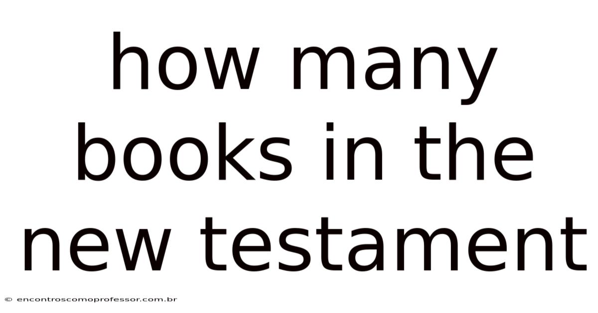 How Many Books In The New Testament