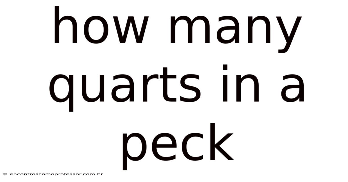 How Many Quarts In A Peck