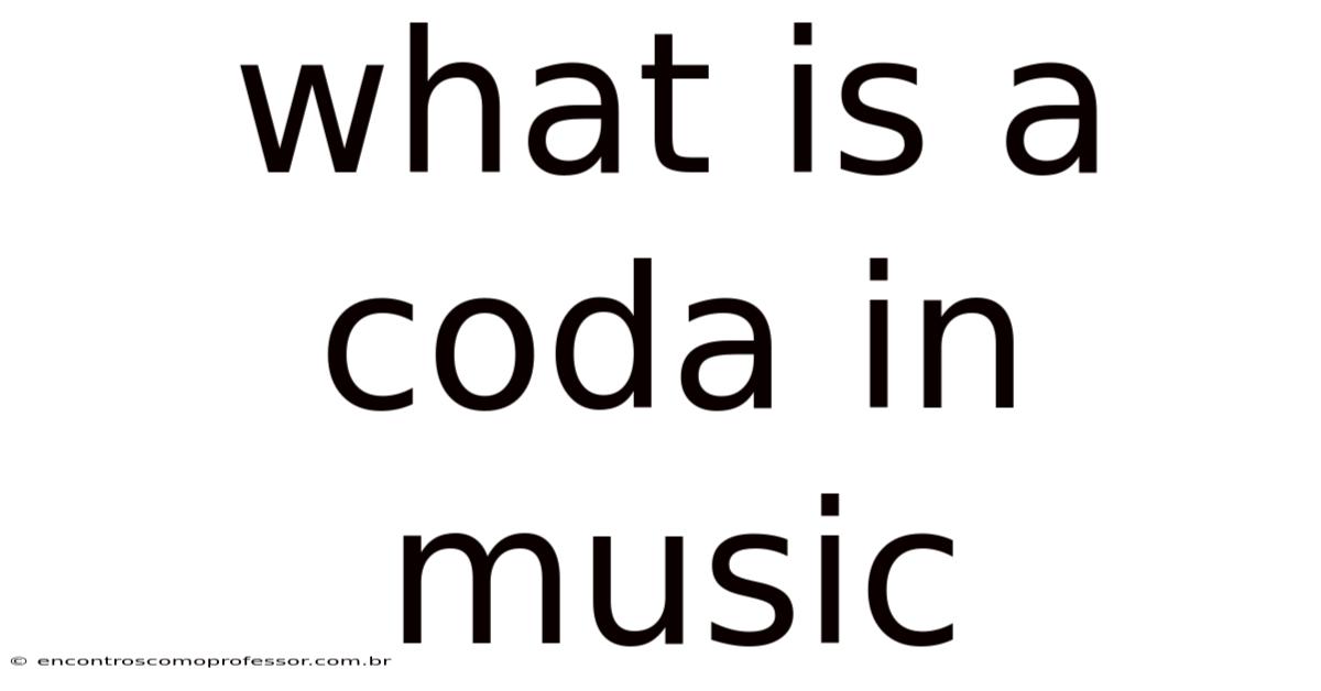What Is A Coda In Music