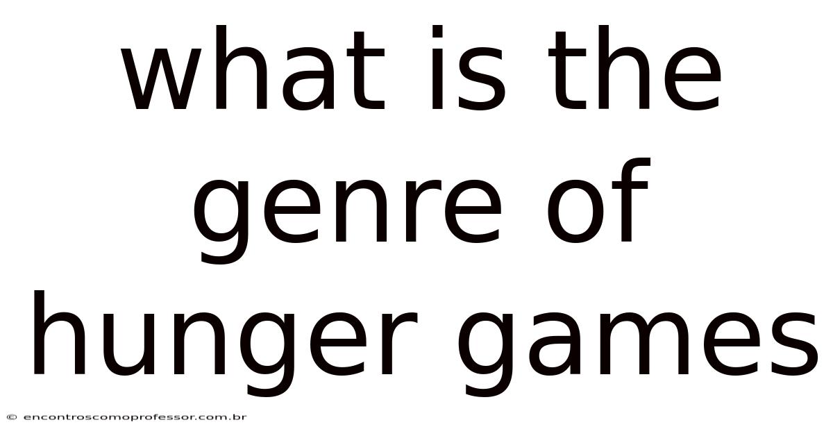 What Is The Genre Of Hunger Games