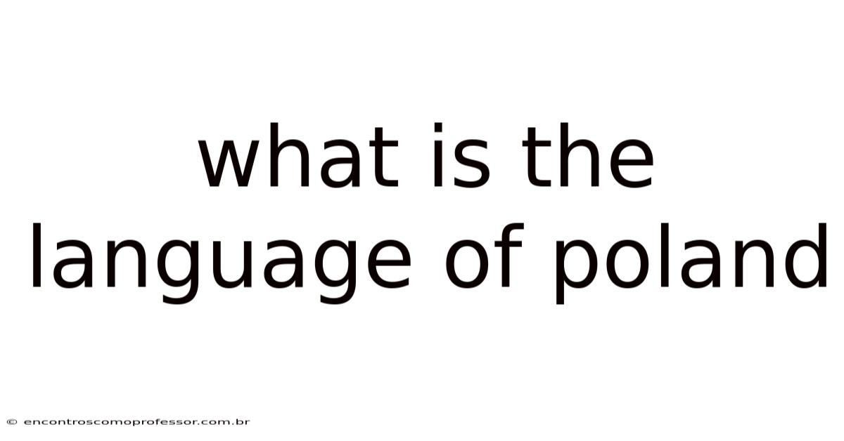 What Is The Language Of Poland