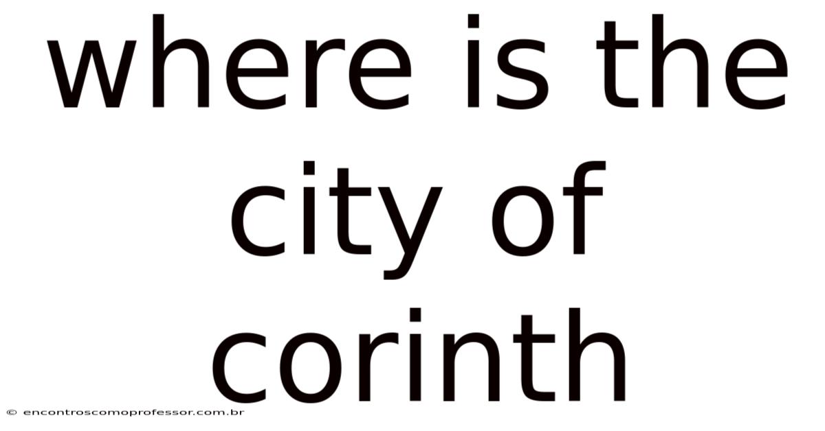 Where Is The City Of Corinth